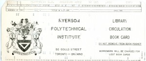 Ryerson Library Circulation Book Card. (RG 5.204)