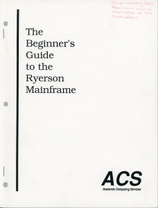 The Beginner's Guide to the Ryerson Mainframe, 1992. (RG 63.74)