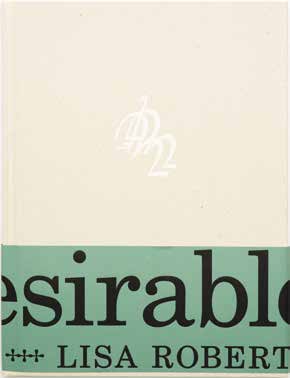 Poetry: The Undesirables: a bestiary. Authored by Lisa Robertson and illustrated by Myfanwy MacLeod., image