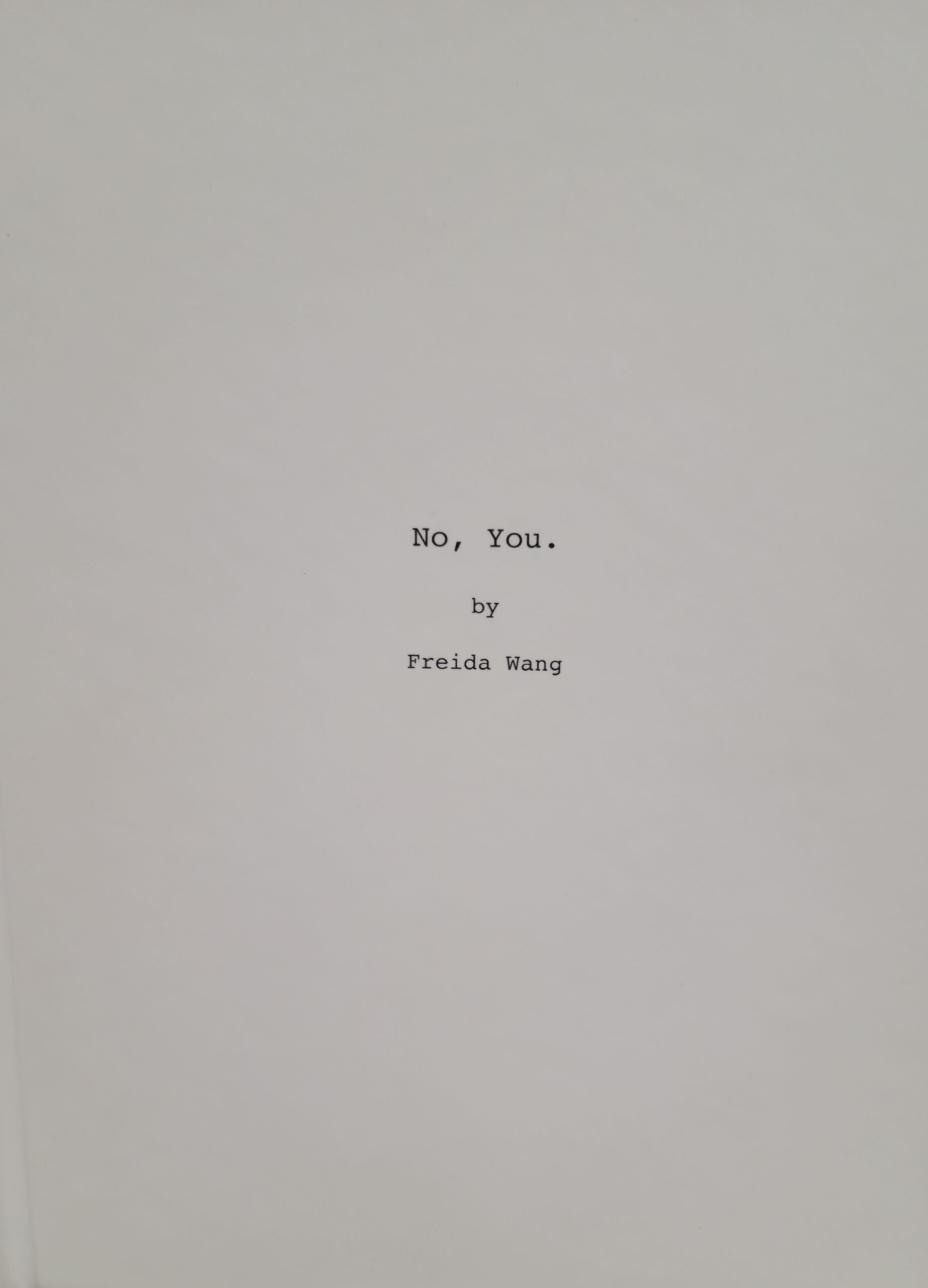 Photograph of front page of book No, You by Freida Wang