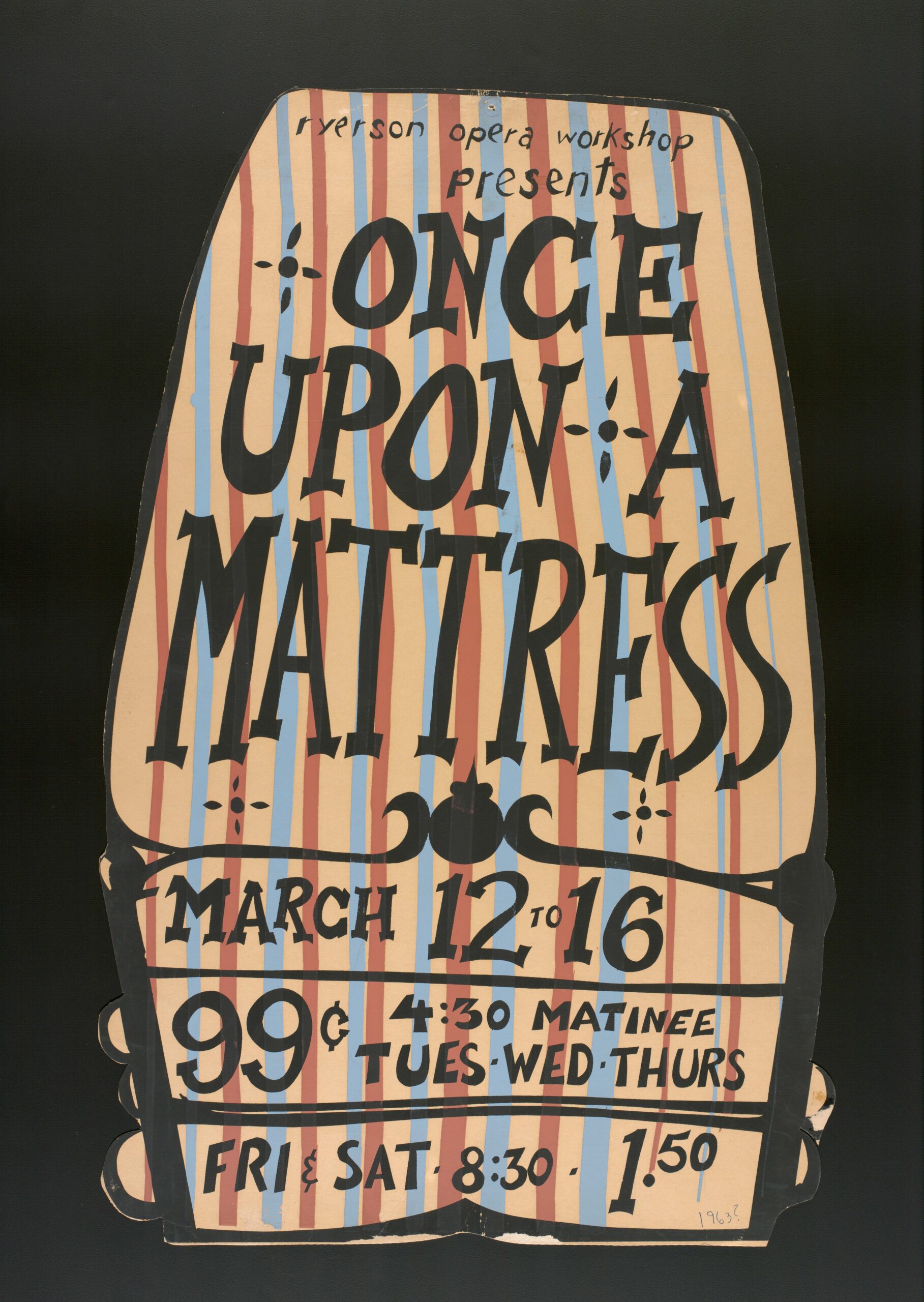 Once Upon a Mattress Ryerson Opera Workshop poster, 1963