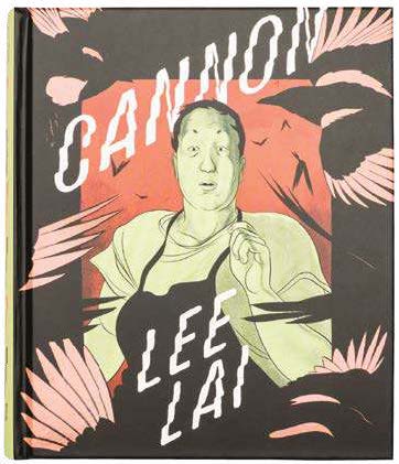Comics: Cannon. Authored and Illustrated by Lee Lai. https://torontomu.primo.exlibrisgroup.com/permalink/01OCUL_TMU/1knabf4/alma991014817899408636, image