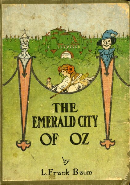 PZ7 BAU Baum, L. Frank, and John R. Neill. The Emerald City of Oz. The Reilly & Lee Co., 1910., image